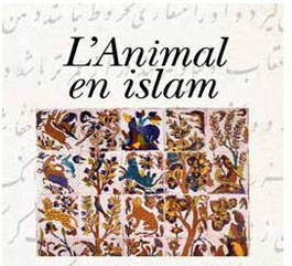 Les animaux ont aussi des droits en Islam 