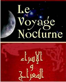 Le miracle du Voyage nocturne et de lAscension