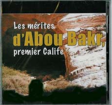 Abou Bakr et les derniers jours du Prophte Salla Allahou Alaihi wa Sallam